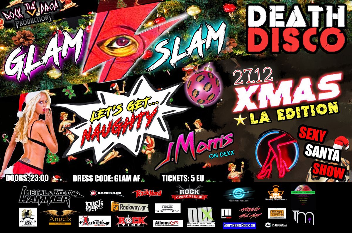 GLAM SLAM ! \u2605 LET'S GET NAUGHTY XMAS | LA EDITION FRI 27.12 \u2605