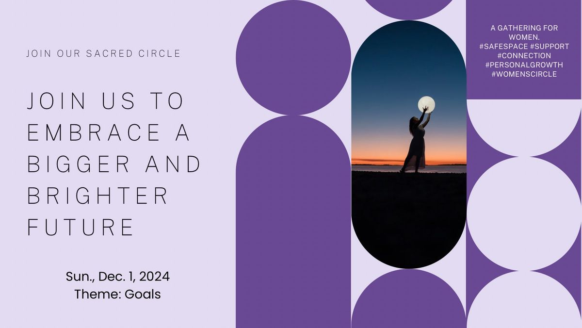 New Moon Women's Circle - Goals