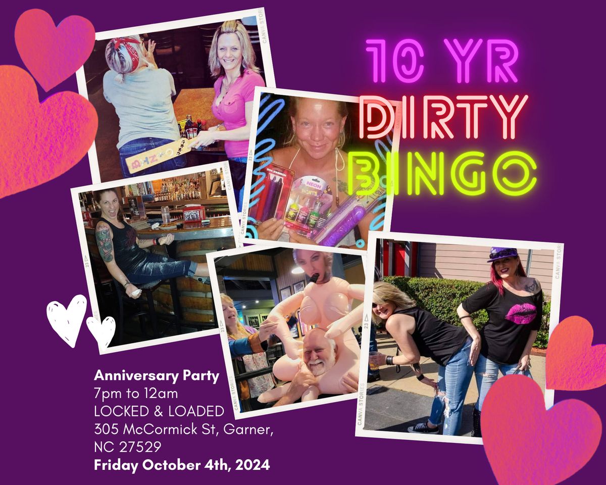 10 year Dirty Bingo Dirty Anniversary Party