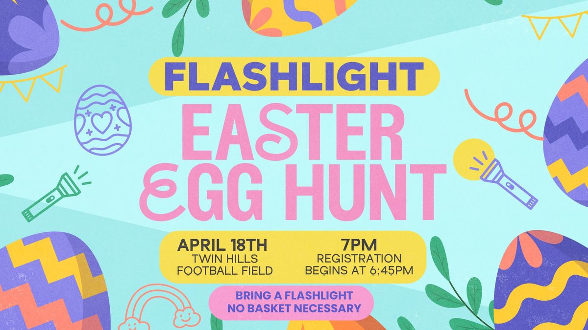 Flashlight Easter Egg Hunt