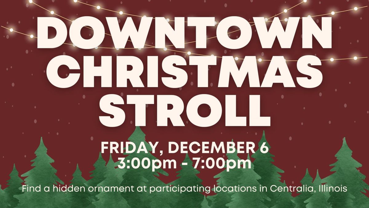 Downtown Christmas Stroll