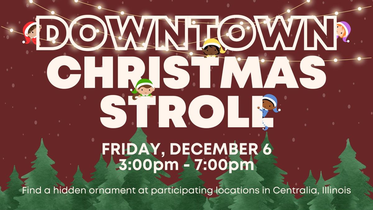 Downtown Christmas Stroll