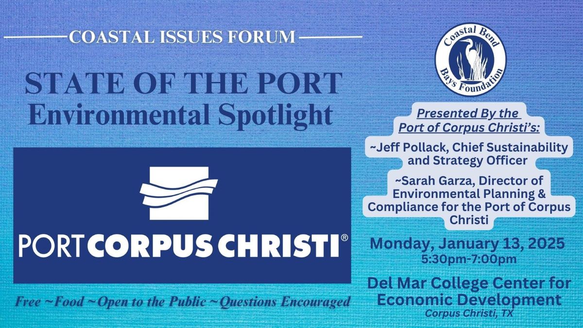 FREE Coastal Issues Forum - State of the Port: Environmental Spotlight