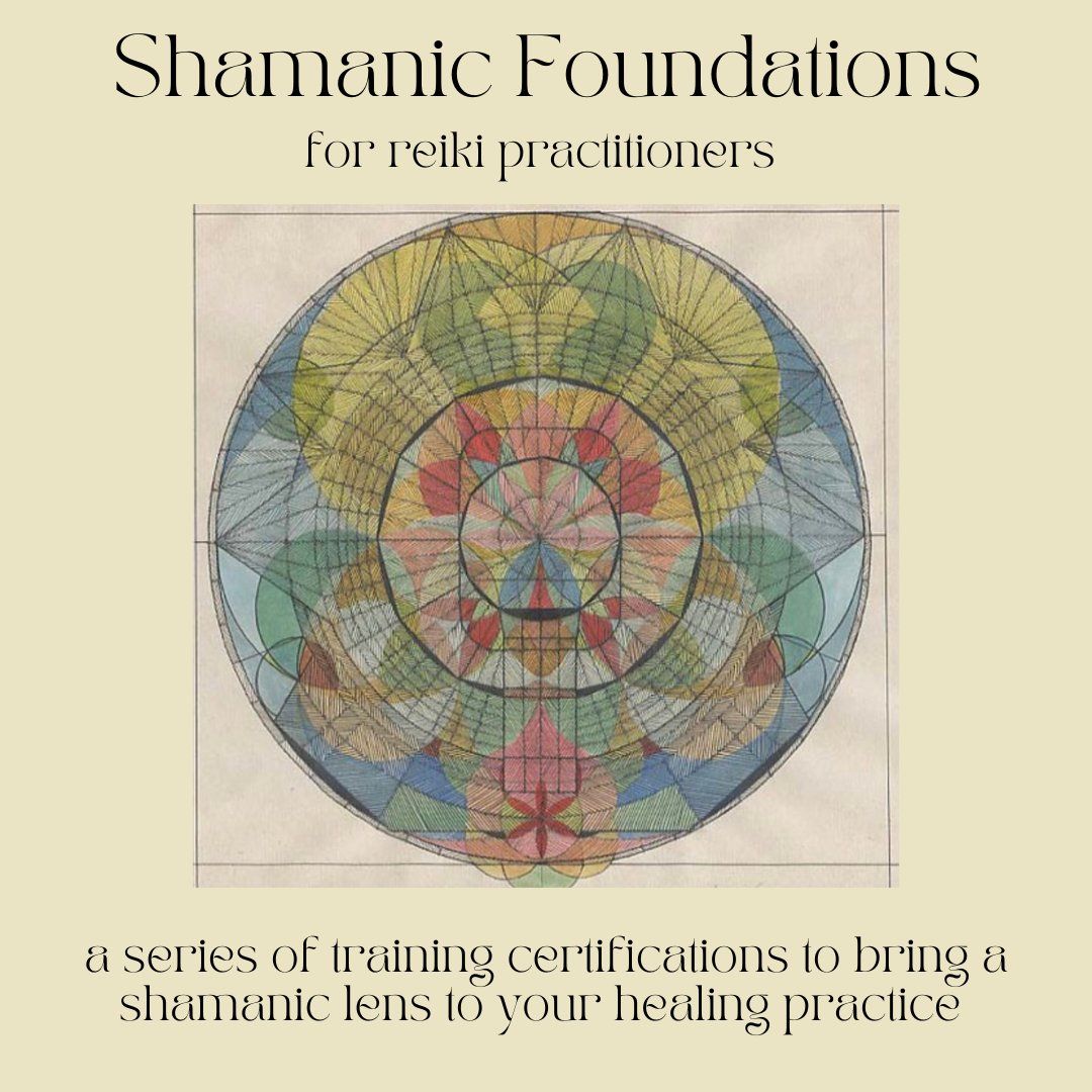 Shamanic Foundations-Level 1