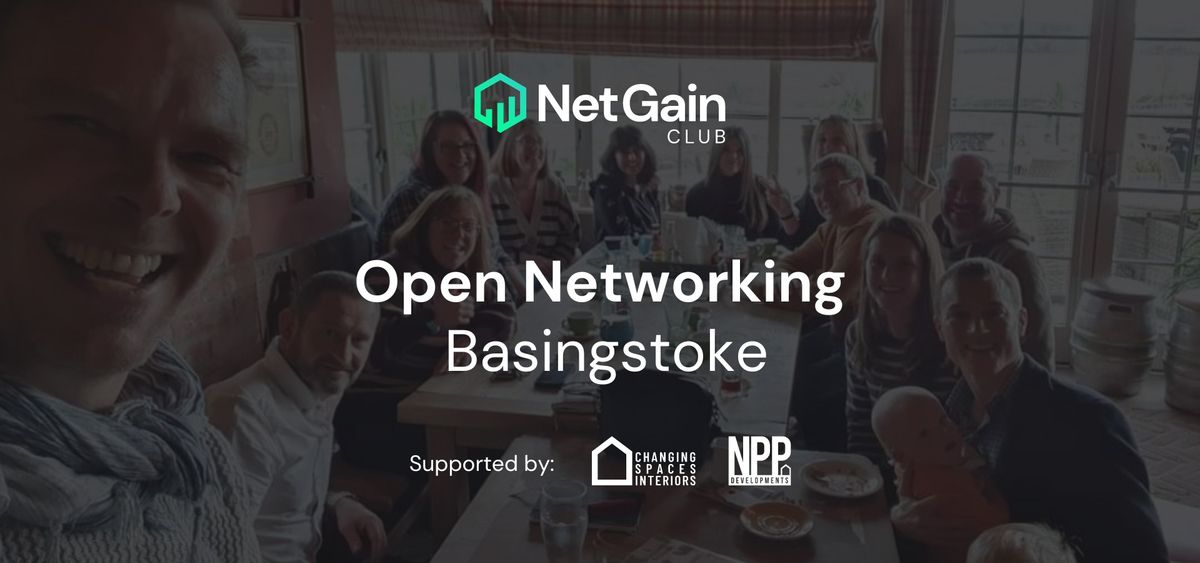 Basingstoke Property Networking - By Net Gain Club