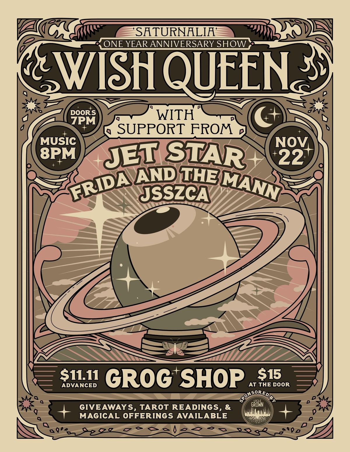 Wish Queen: Saturnalia One Year Anniversary Show with Jet Star, Frida and the Mann, JSSZCA