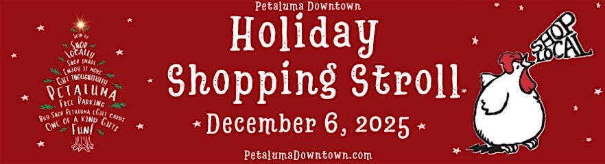 Downtown Petaluma Holiday Shopping Stroll