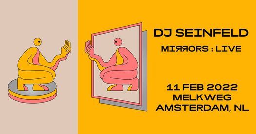 Verplaatst: DJ Seinfeld - Melkweg Amsterdam