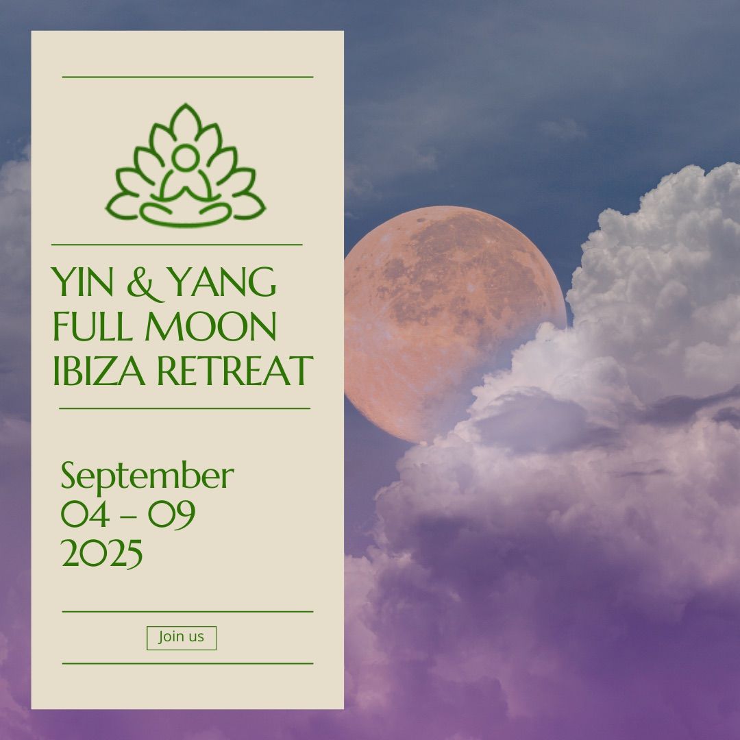 FULLY BOOKED - YIN & YANG FULL MOON IBIZA RETREAT 