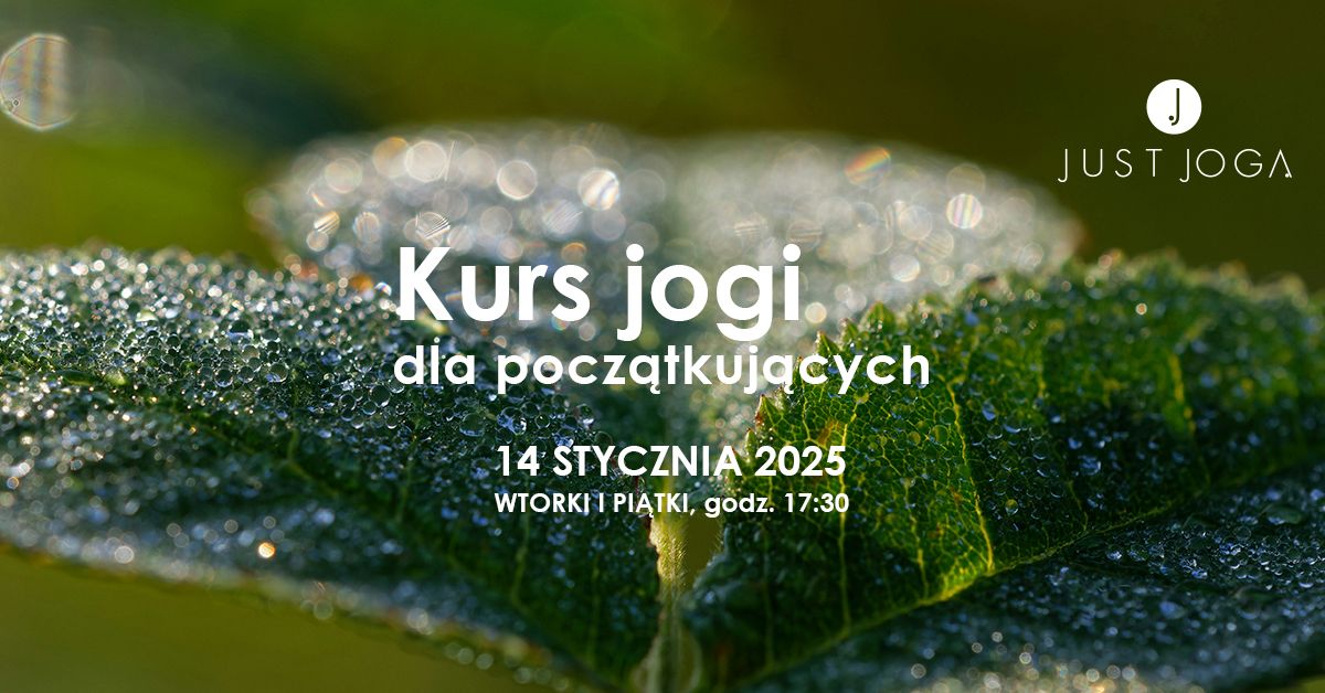 Kurs jogi dla pocz\u0105tkuj\u0105cych 