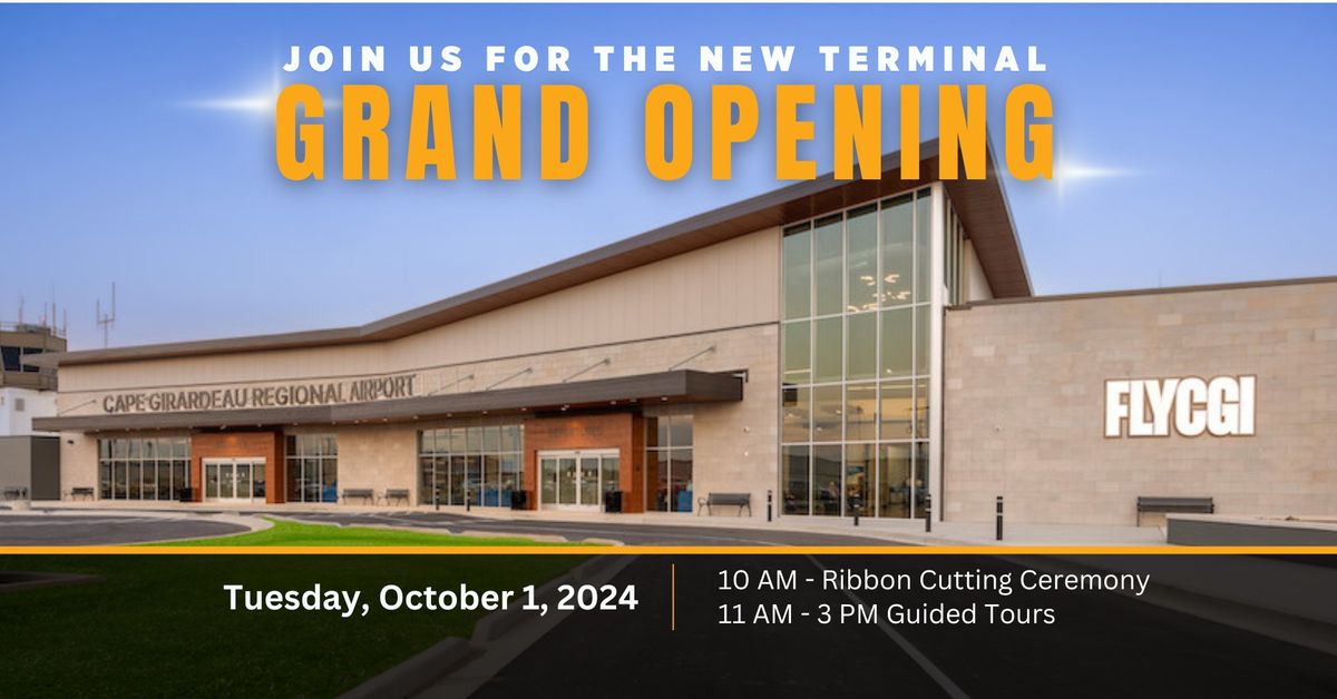 New Terminal Grand Opening Event