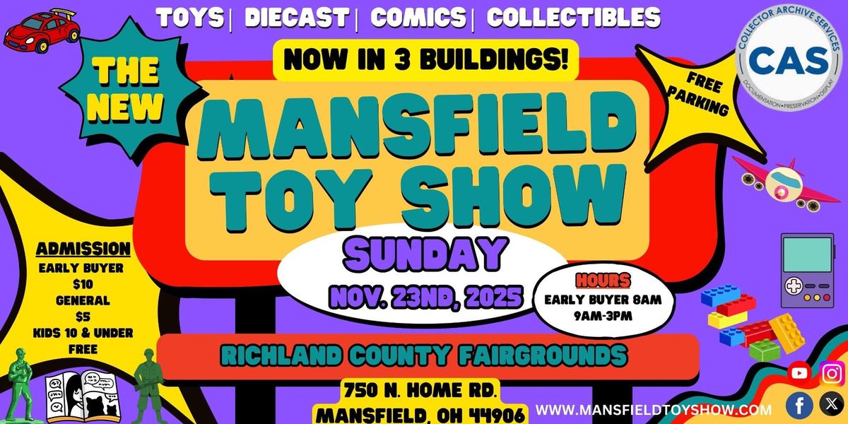 The New Mansfield Toy & Collectible show