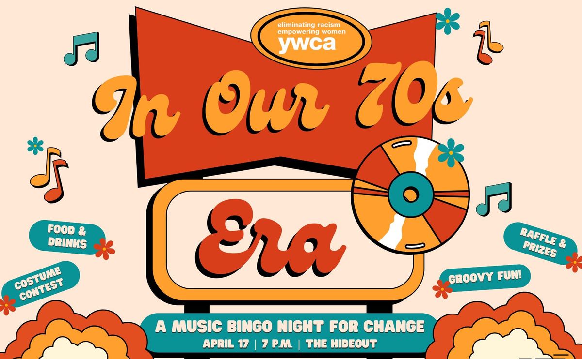 In Our 70s Era: A Music Bingo Night for Change