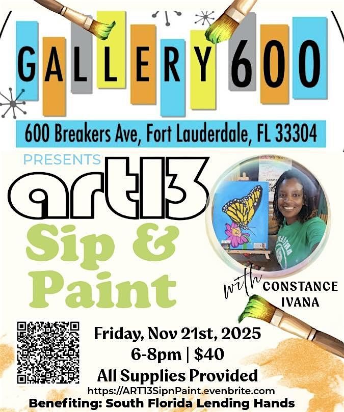 ART13 Paint & Sip with Constance Ivana  at Gallery 600