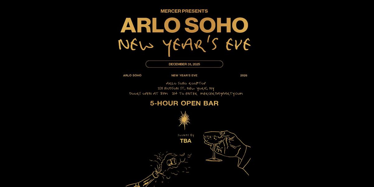 mercer presents arlo soho new years eve