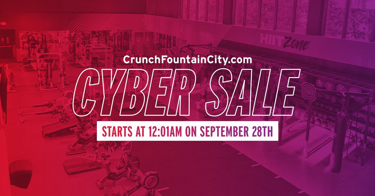 Crunch Fountain City One Day Only Cyber Sale