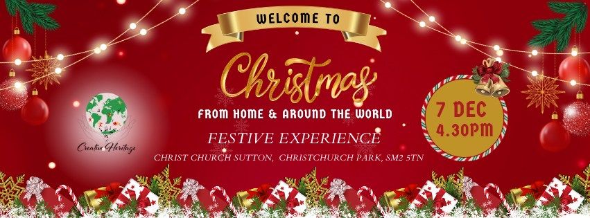 Christmas from Home and Around the World - A Festive Experience