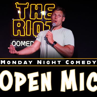 The Riot Comedy Open Mic