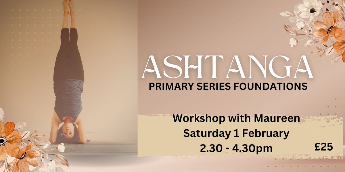 Ashtanga - Primary Series Foundations