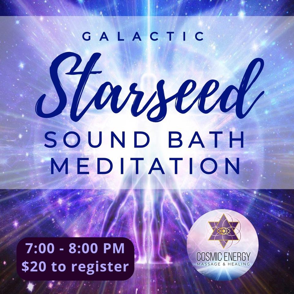 Galactic Starseed Sound Bath Meditation