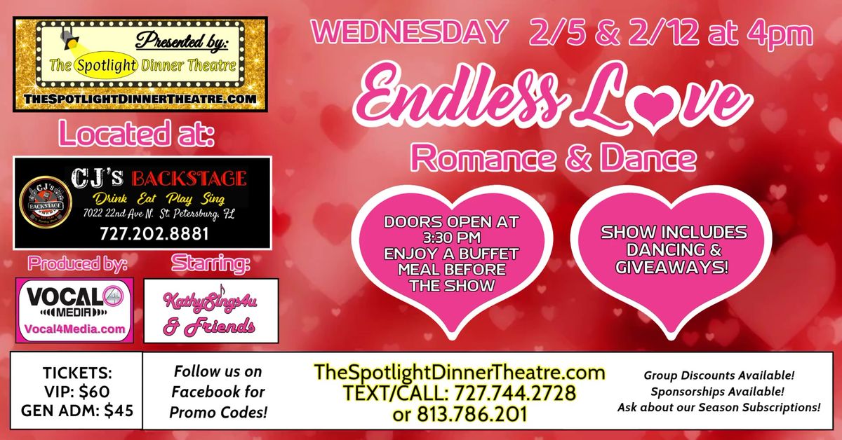 Endless Love - Romance and Dance Dinner Show at CJ's Backstage