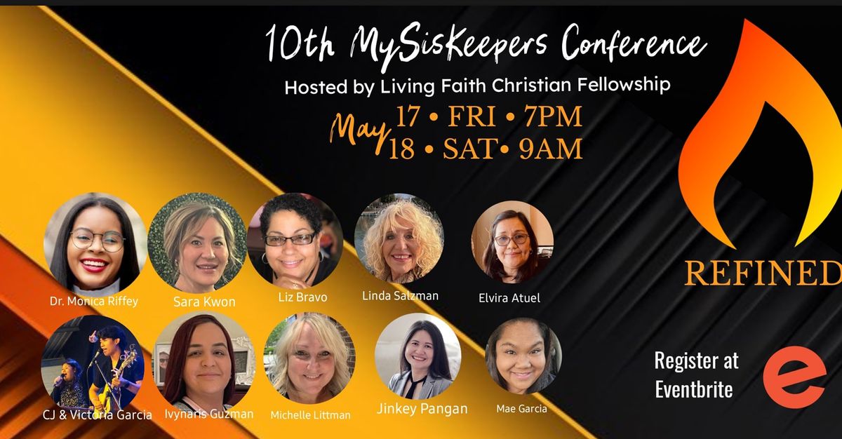 MySisKeepers 10th Annual Women's Conference: REFINED 