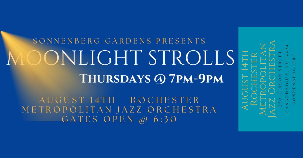 Moonlight Strolls- Rochester Metropolitan Jazz Orchestra