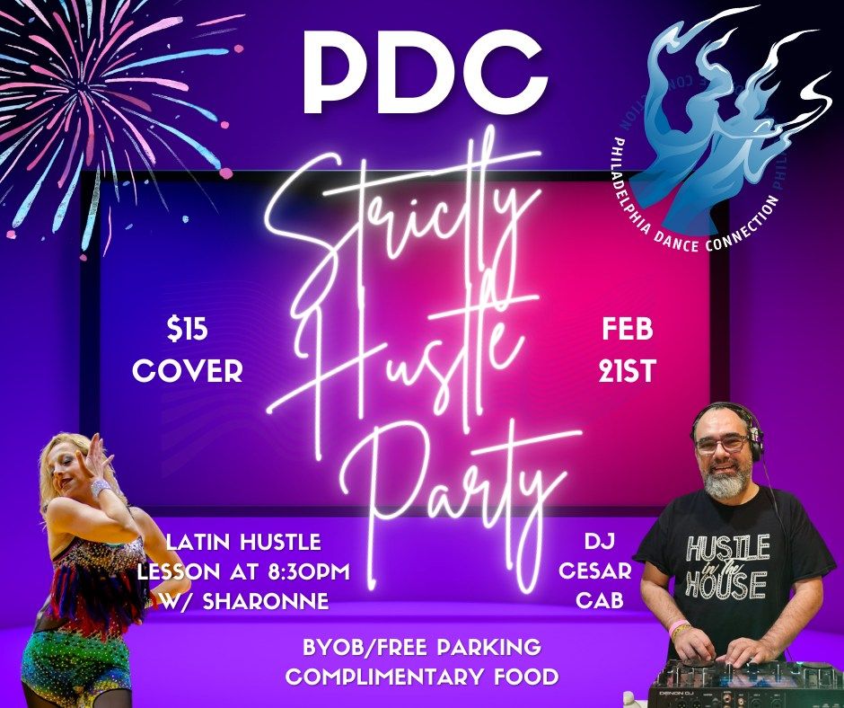 PDC Strictly Hustle Party