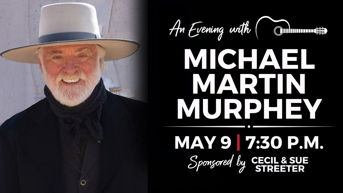 An Evening with Michael Martin Murphey