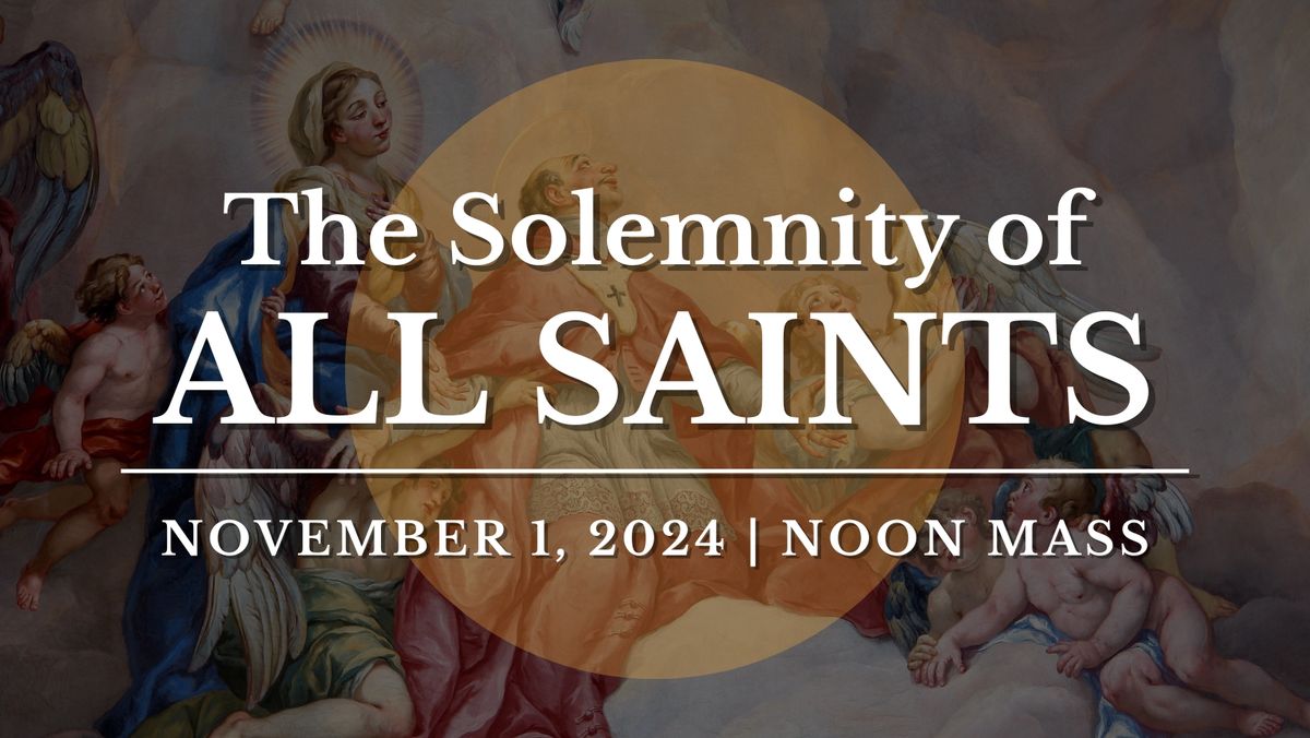 The Solemnity of All Saints 