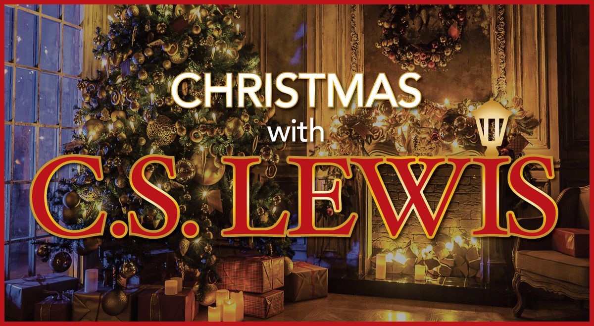 Christmas with C.S. Lewis