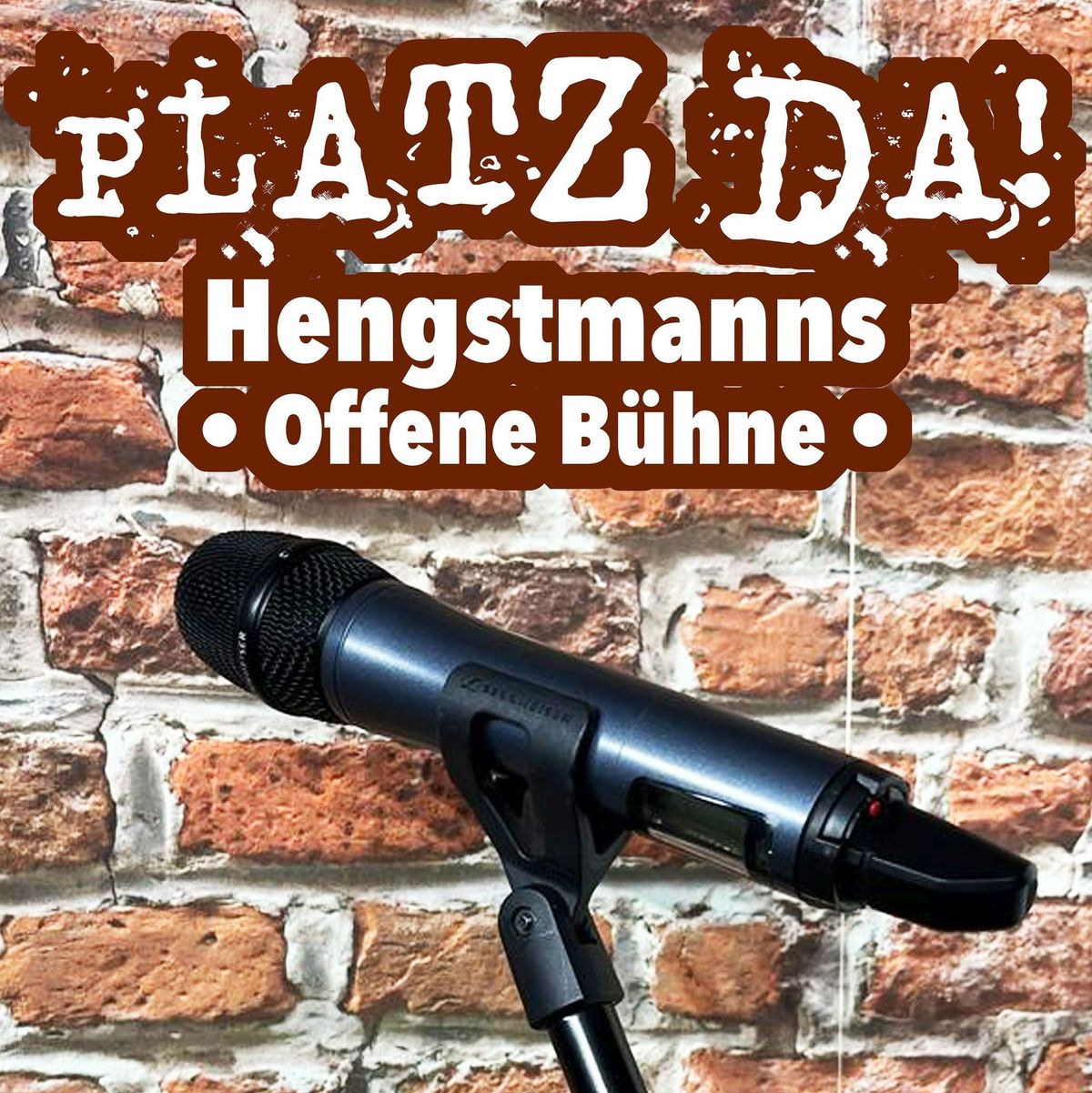 Platz da! Hengstmanns offene B\u00fchne