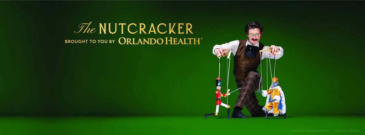 The Nutcracker Brought to you by Orlando Health