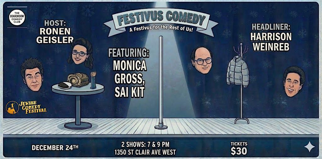 Jewish Comedy Festival Presents: Festivus Comedy