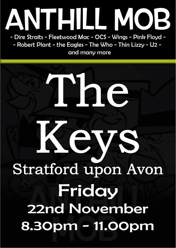 ANTHILL MOB at THE KEYS - STRATFORD UPON AVON