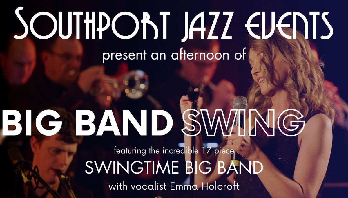 Swingtime Big Band - Live in Southport