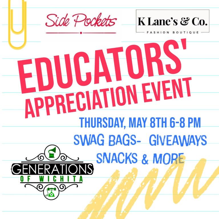 EDUCATORS APPRECIATION EVENT- Swag bags, Cash Bar, Giveaways and Sales!