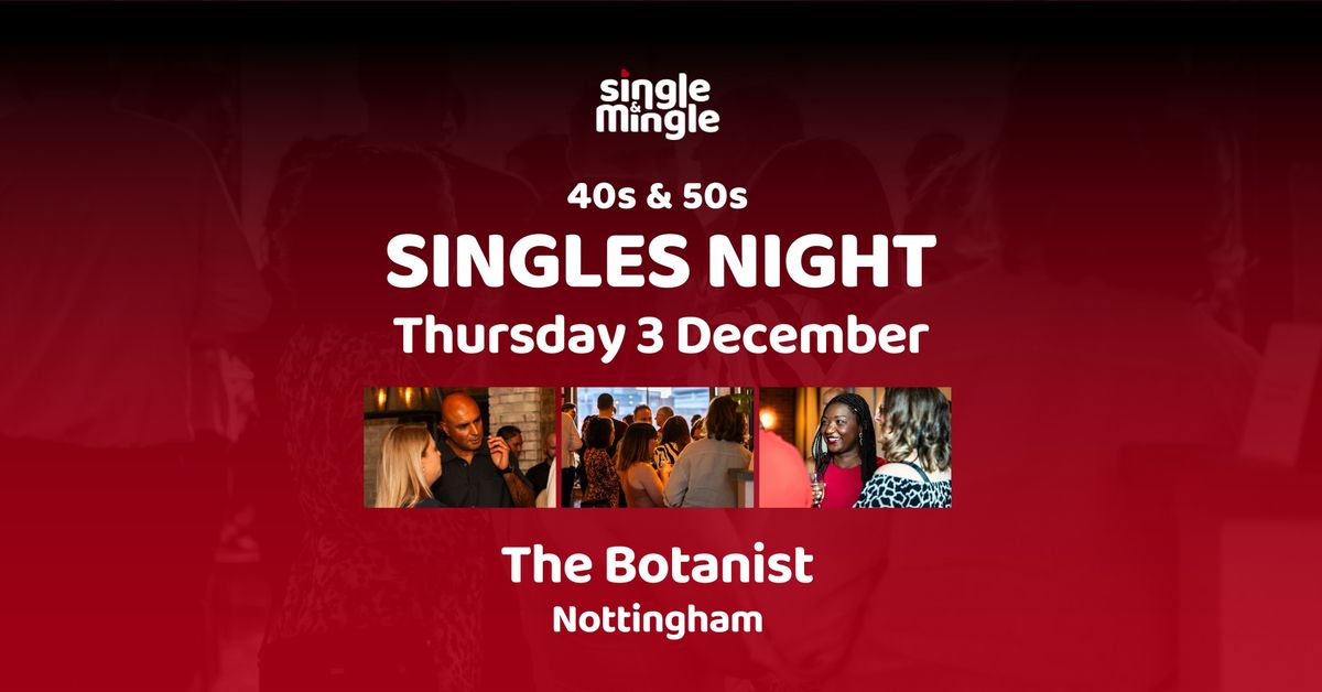 40s & 50s Singles Night | NOTTINGHAM