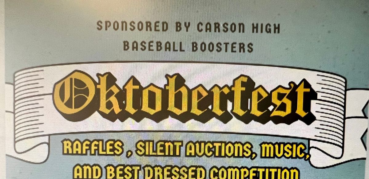 Oktoberfest - Hosted by Carson Baseball Boosters