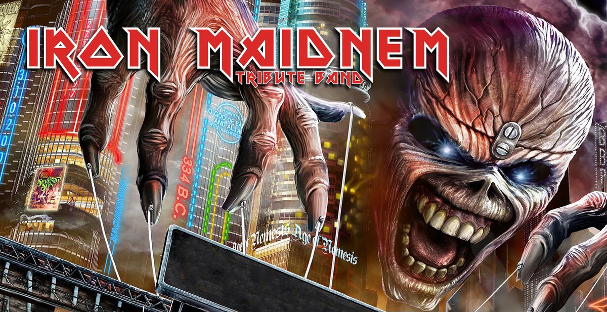 Iron Maidnem - The Ultimate Iron Maiden Tribute