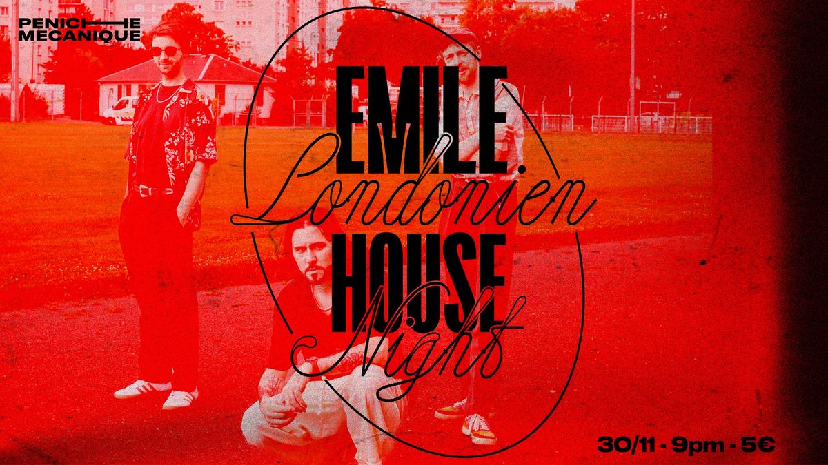 Emile Londonien House Night 