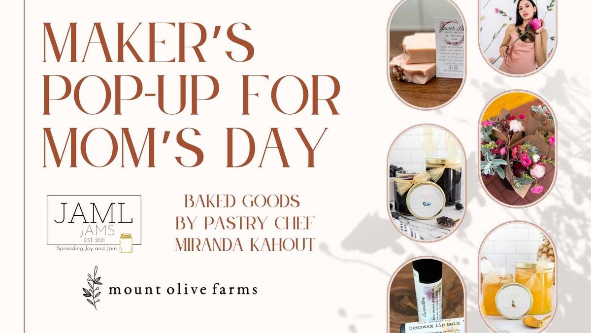 Maker's Pop-Up for Mom's Day