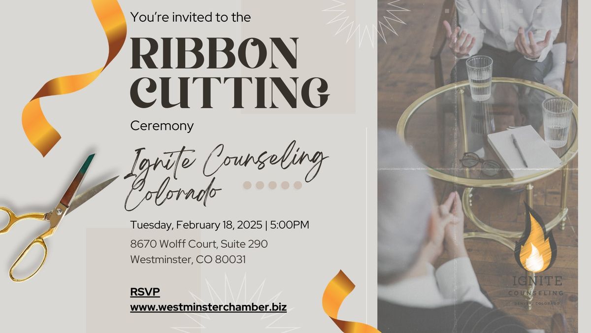 Ribbon Cutting: Ignite Counseling Colorado 