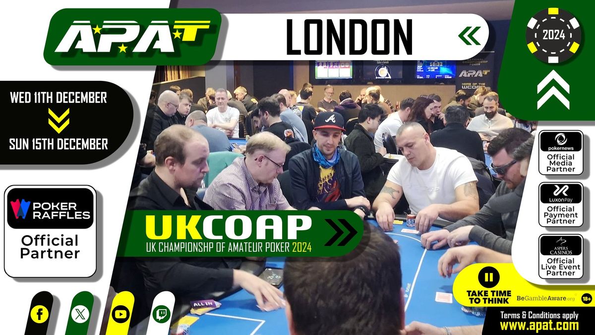 UKCOAP Aspers London 11-15 Dec 24 (UK Championship of Amateur Poker)