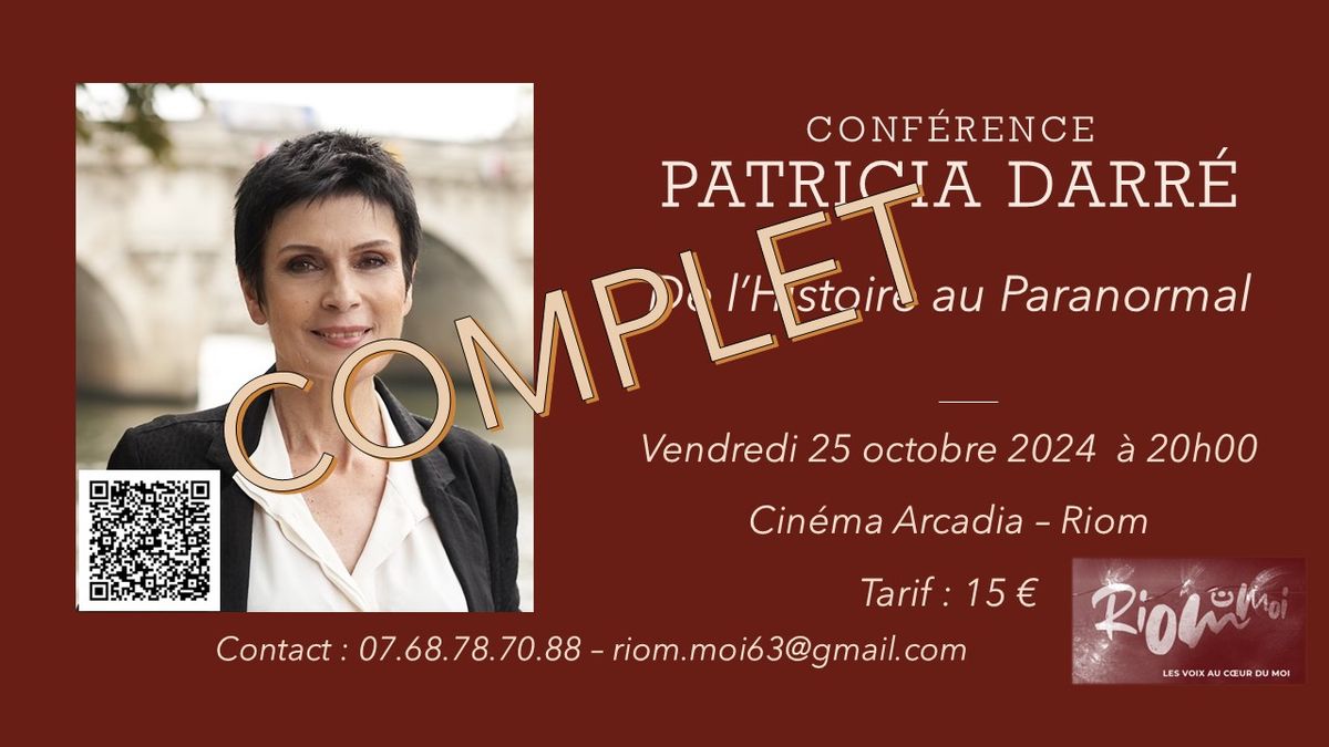 Conf\u00e9rence Patricia DARR\u00c9 - De l'Histoire au Paranormal