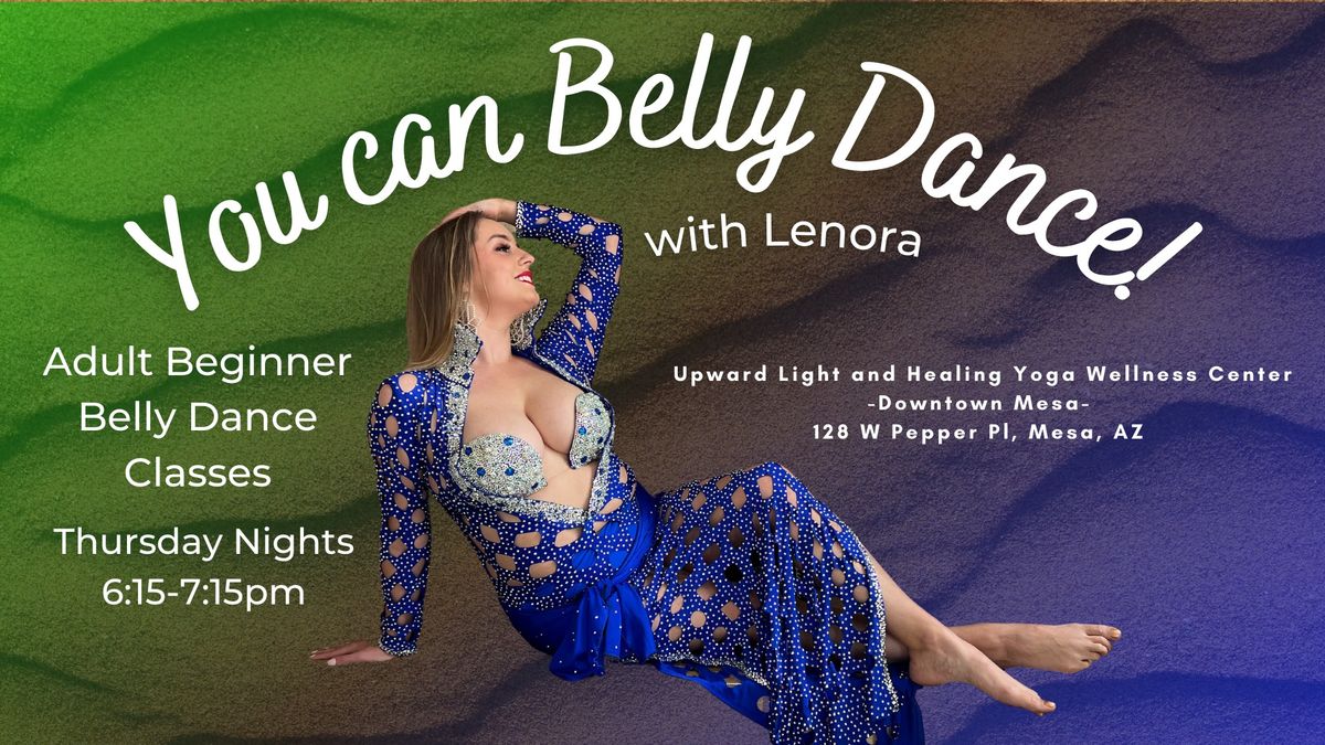 Adult Dance Class: You Can Belly Dance May 2024