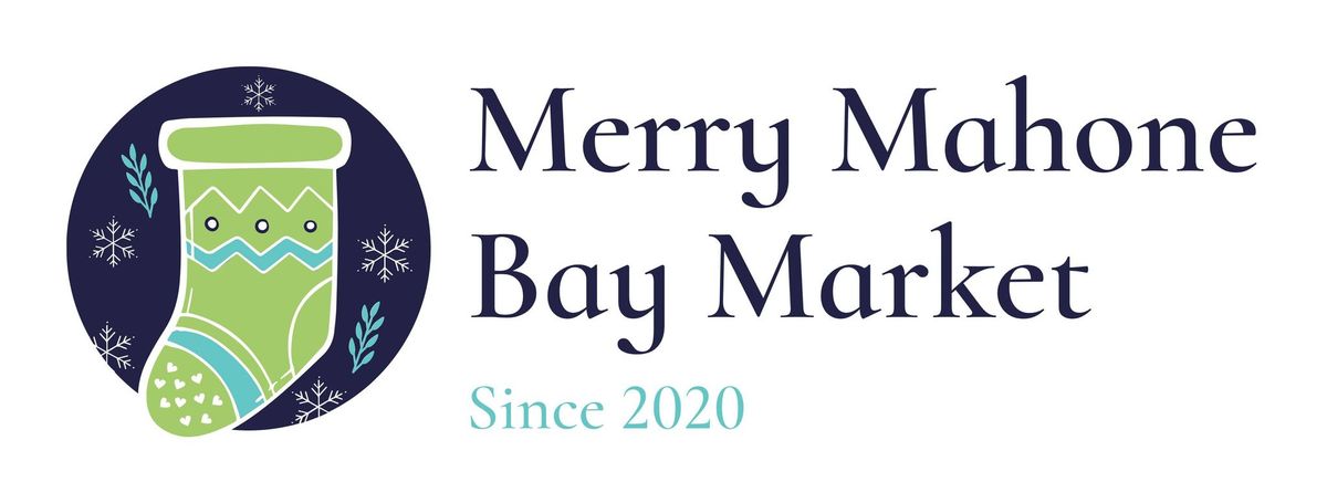 4th Annual Merry Mahone Bay Market 