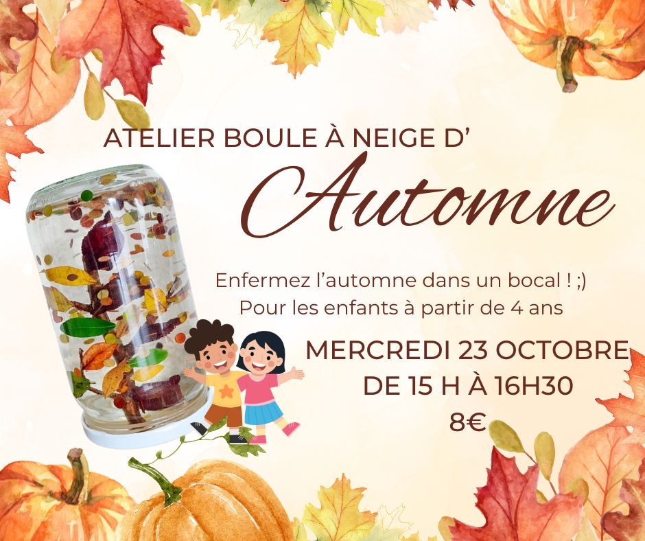 Atelier "boule \u00e0 neige" d'Automne