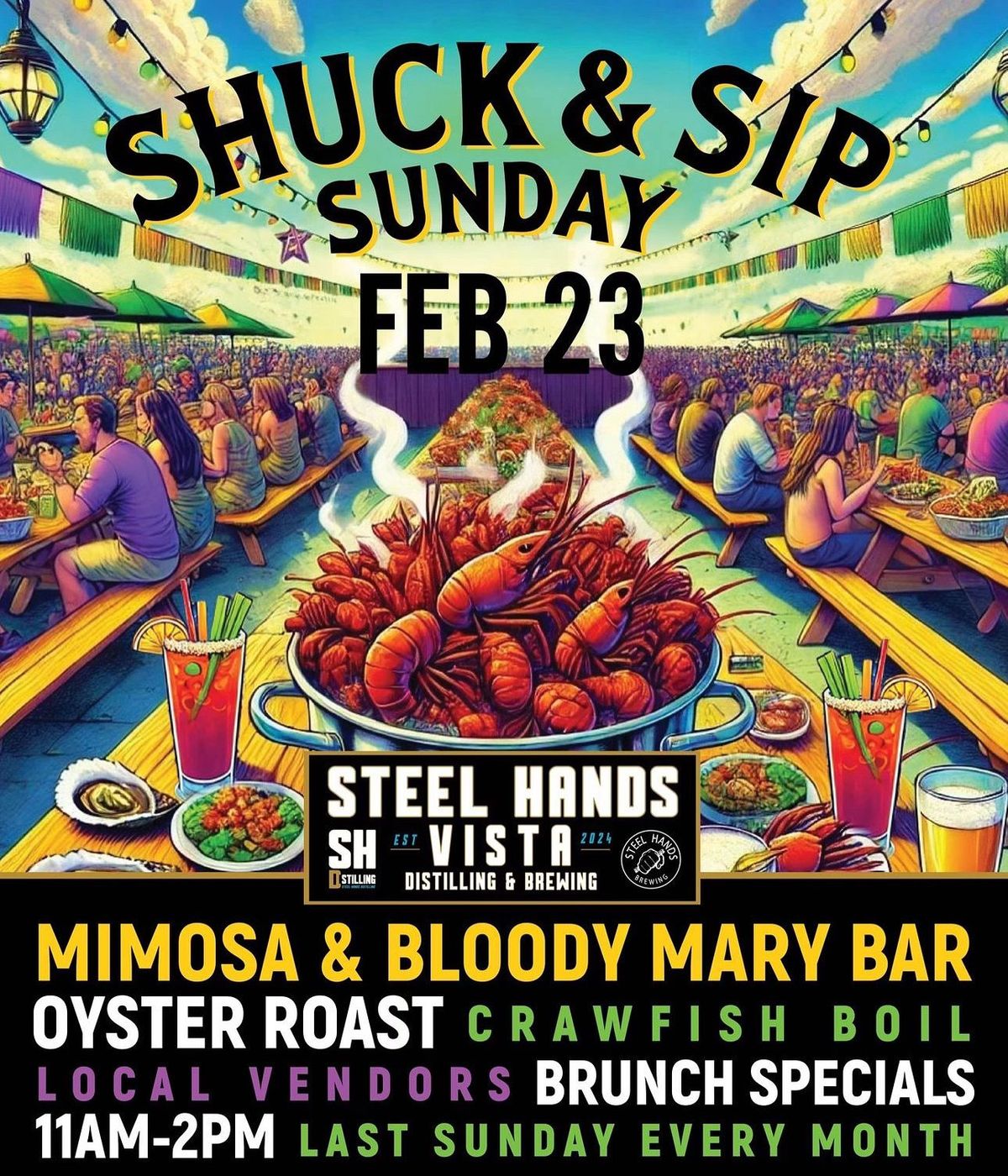 SHUCK & SIP - STEEL HANDS DISTILLING VISTA