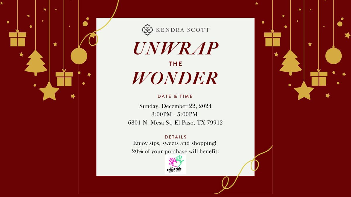 Unwrap The Wonder 